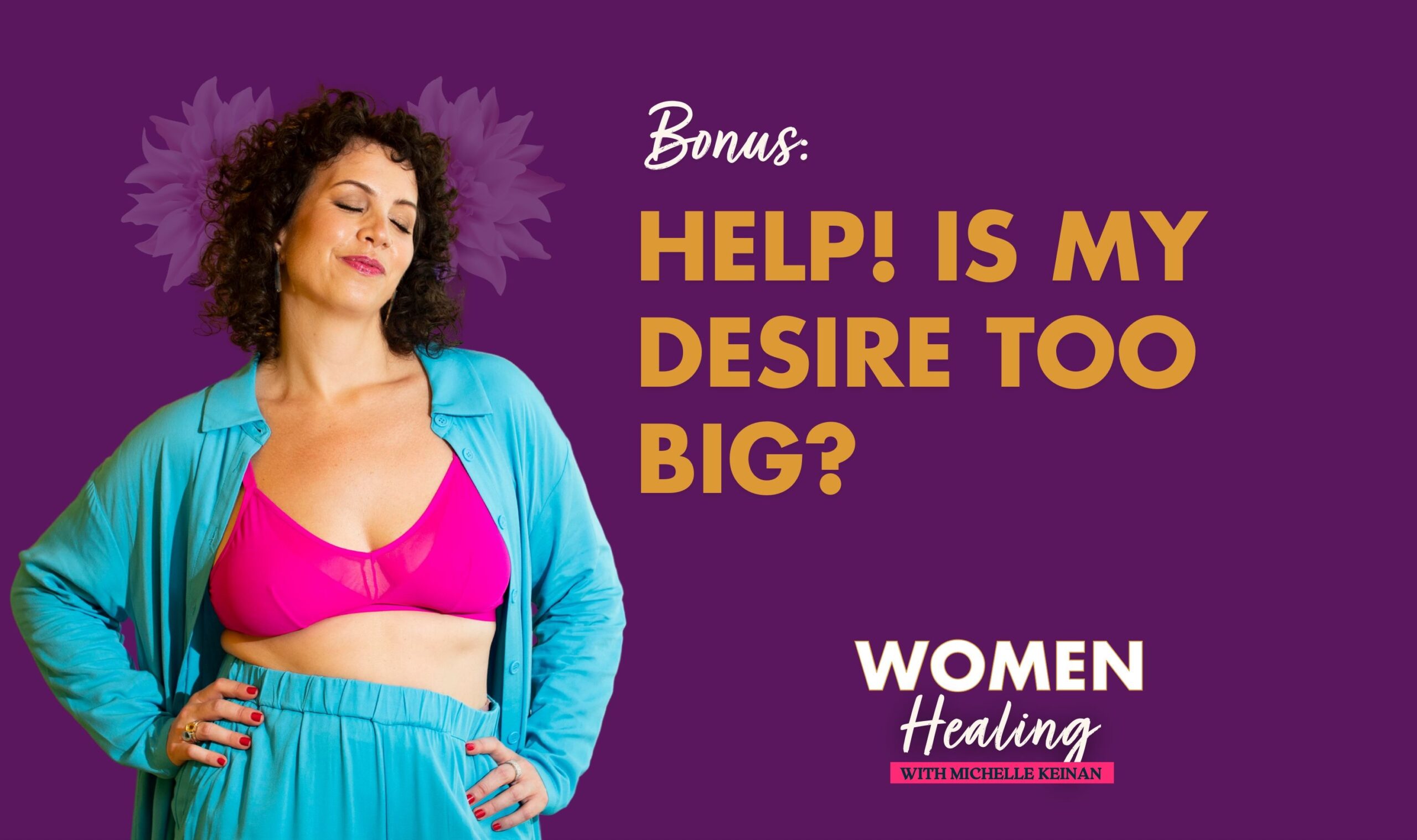 Is My Desire too Big- Bonus